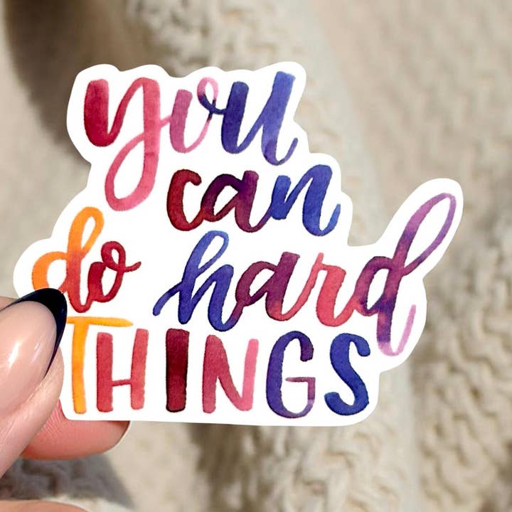 You Can Do Hard Things Sticker for wholesale by Paper and Prayer