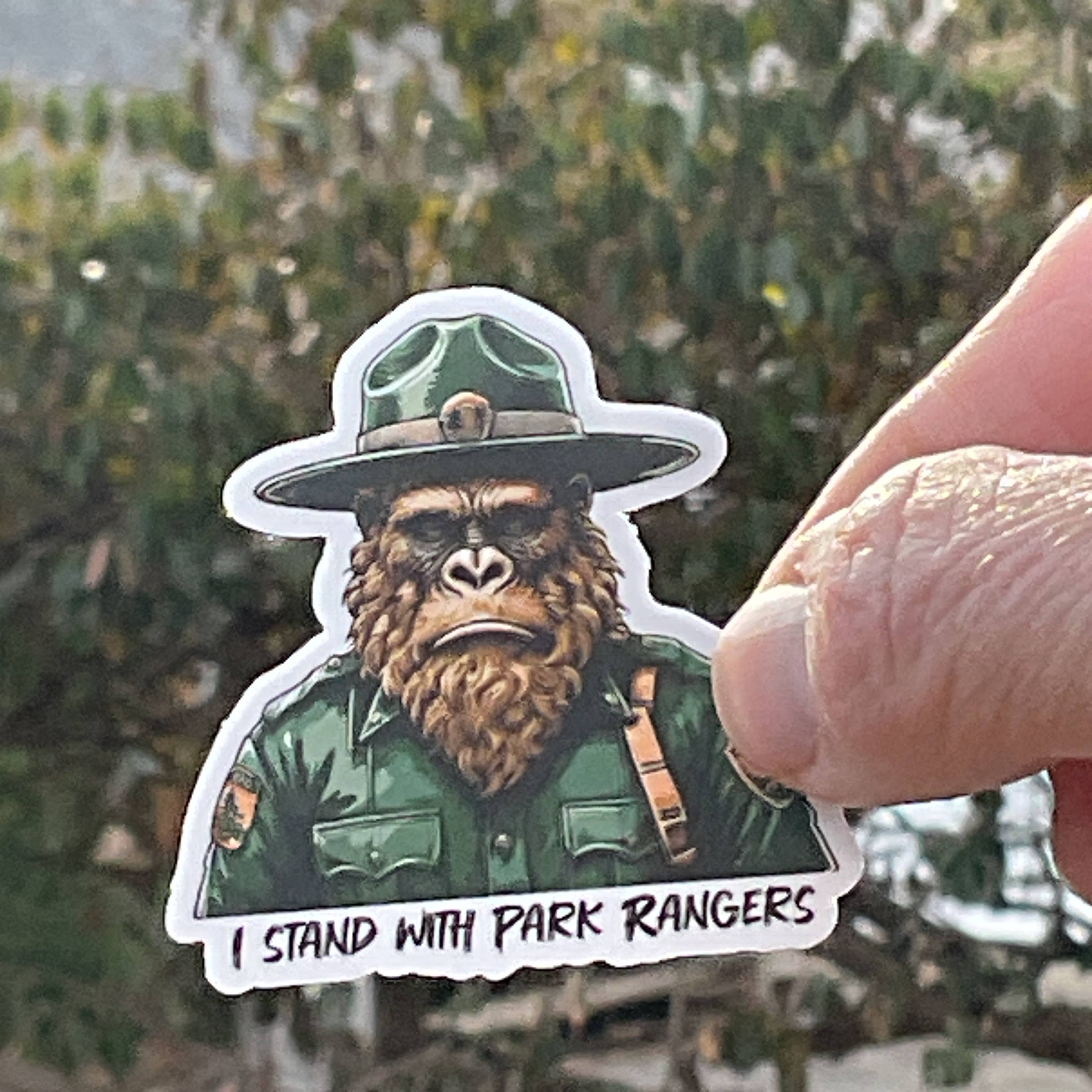 National Parks and Beyond - Wholesale Sticker - Sad Sasquatch, I Stand with Park Rangers, Vinyl 3" Sticker3