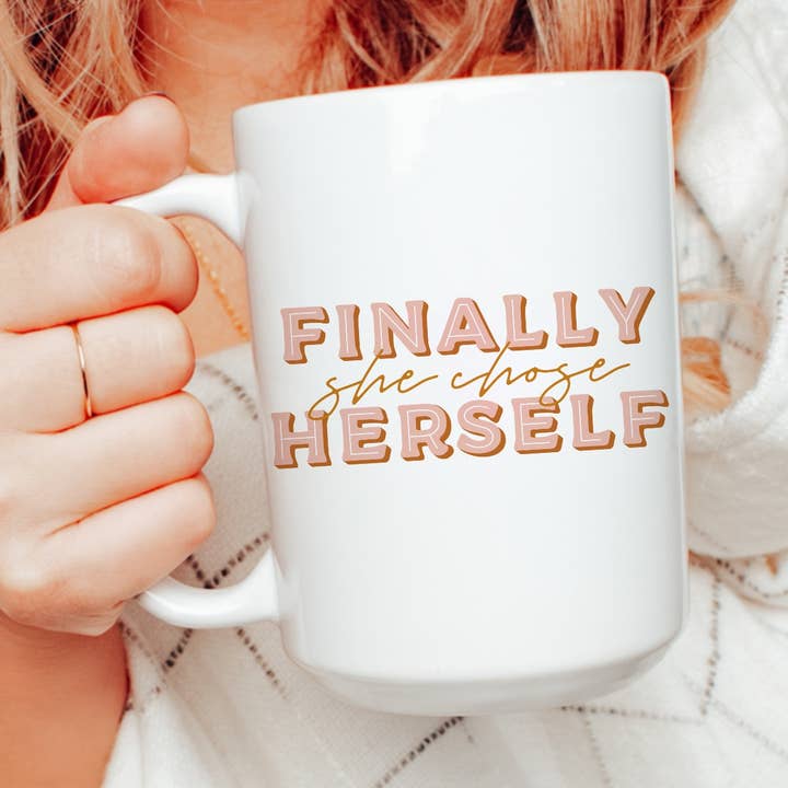 15 oz Slutligen valde hon sig själv kaffemugg, upplyftande mugg för wholesale av Amber Marie Design