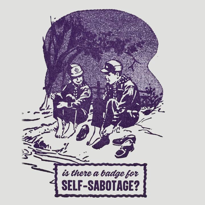 Esiste un distintivo per l'autosabotaggio? | Biglietto di condoglianze per la vendita all'ingrosso da parte di Rx Letterpress