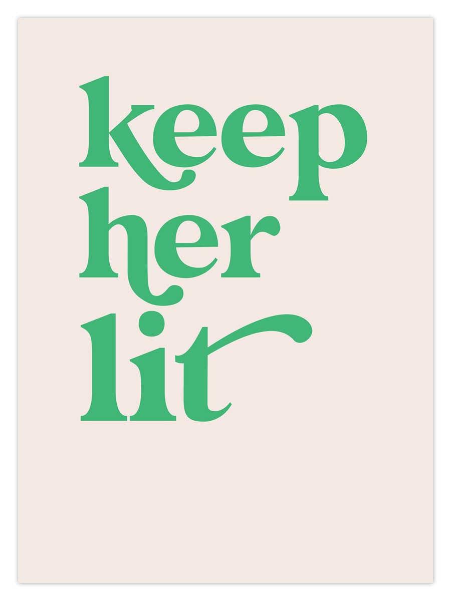 Dusty Boy Designs - Wholesale Art Print - Keep Her Lit2