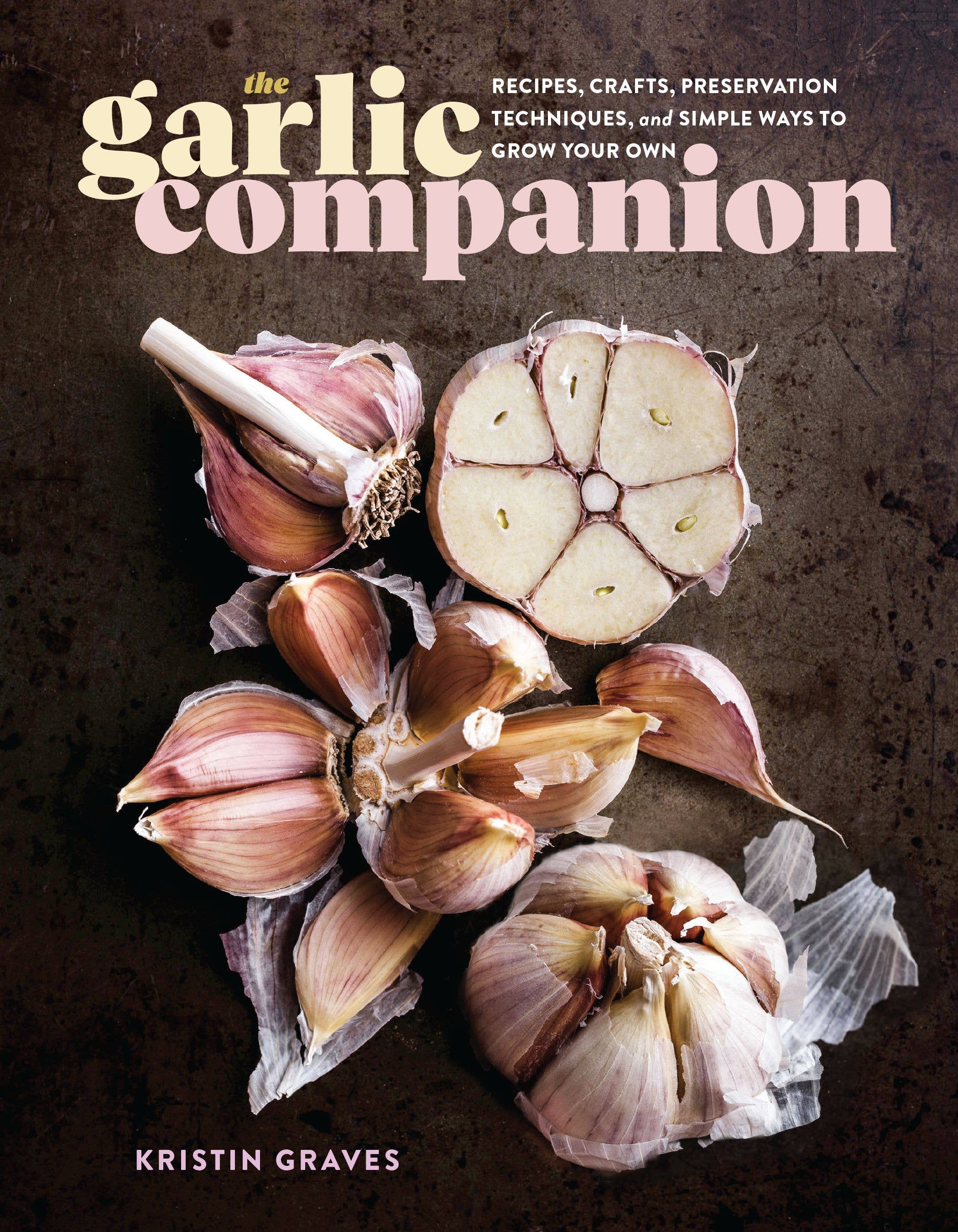 Hachette Book Group - Wholesale Cookbooks & Food - The Garlic Companion0