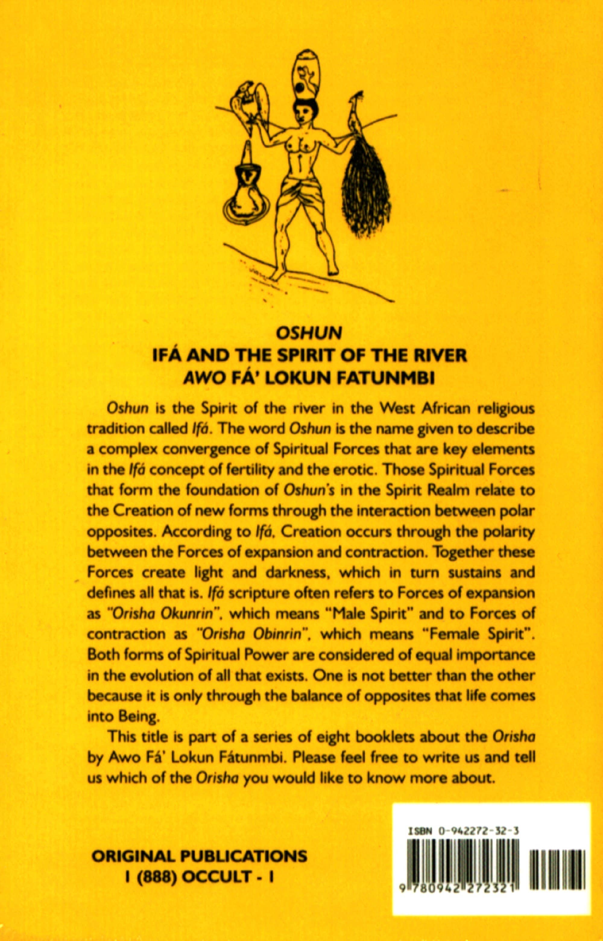 Original Publications - Wholesale Religion - OSHUN; Ifa & the Spirit of the River1