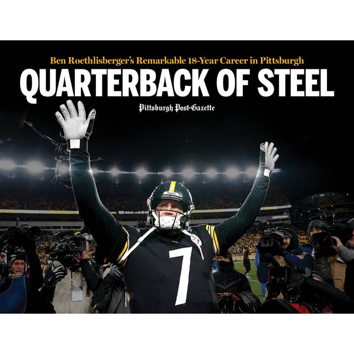 Quarterback of Steel : les 18 ans remarquables de Ben Roethlisberger pour la vente par Pediment Publishing