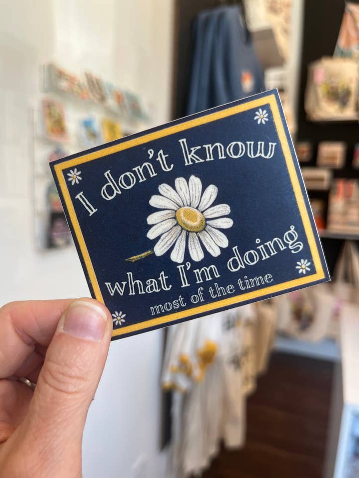 I Don't Know What I'm Doing Most of the Time Funny Sticker for wholesale by The Coin Laundry
