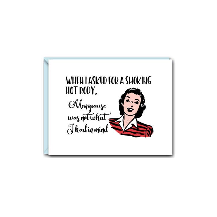 The Mad Padder - Wholesale Everyday Greeting Card - Witty Women Note Card - Menopause - Smoking Hot Greetings
