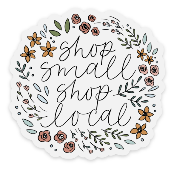 Elyse Breanne Design - Vente Autocollant - Clear Shop Small Shop Local Sticker, 3x3 in.3