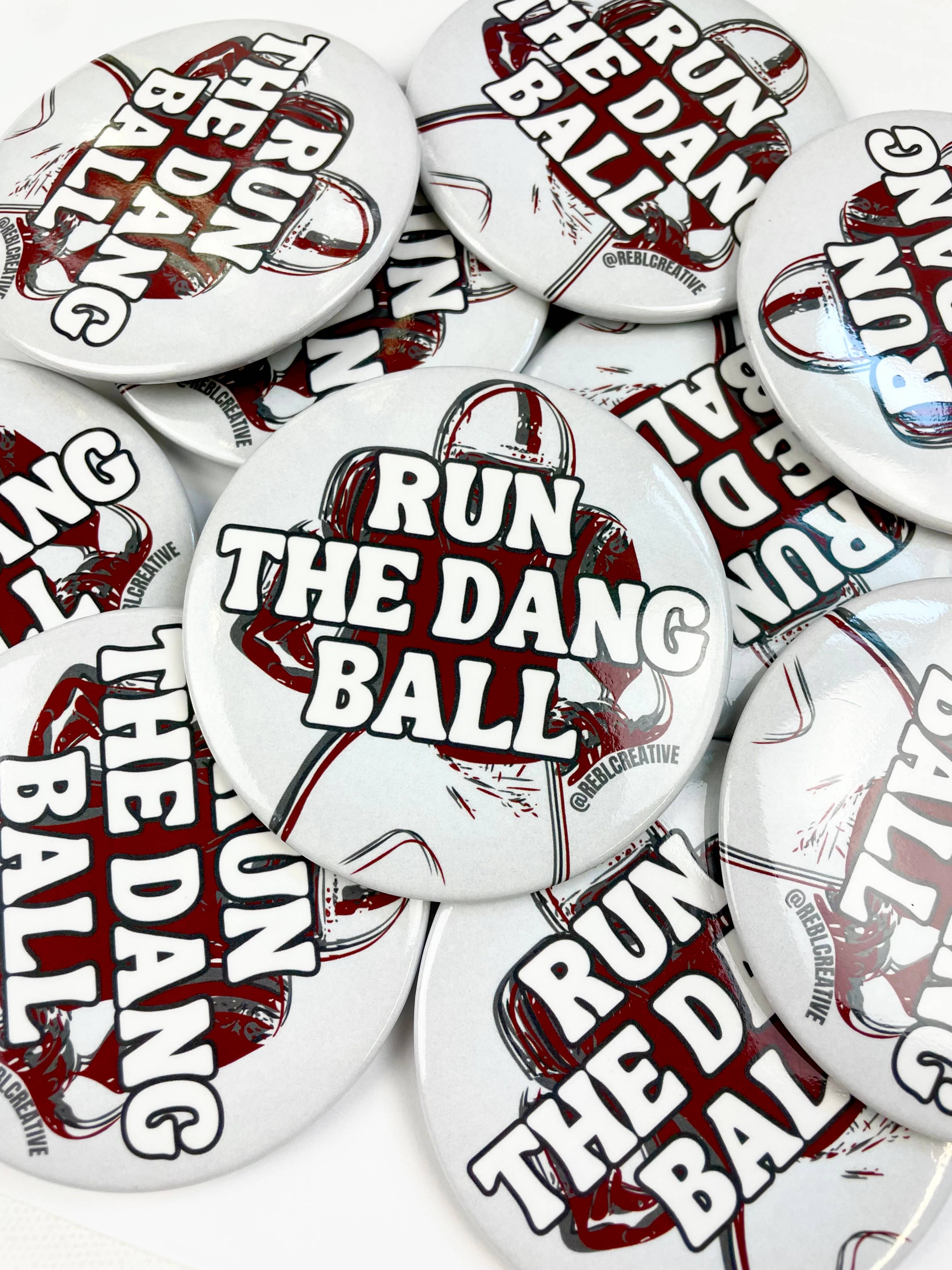 REBL Creative - Wholesale Lapel Pin/Button - Run The Dang Ball - Maroon and Grey - Game Day Button3