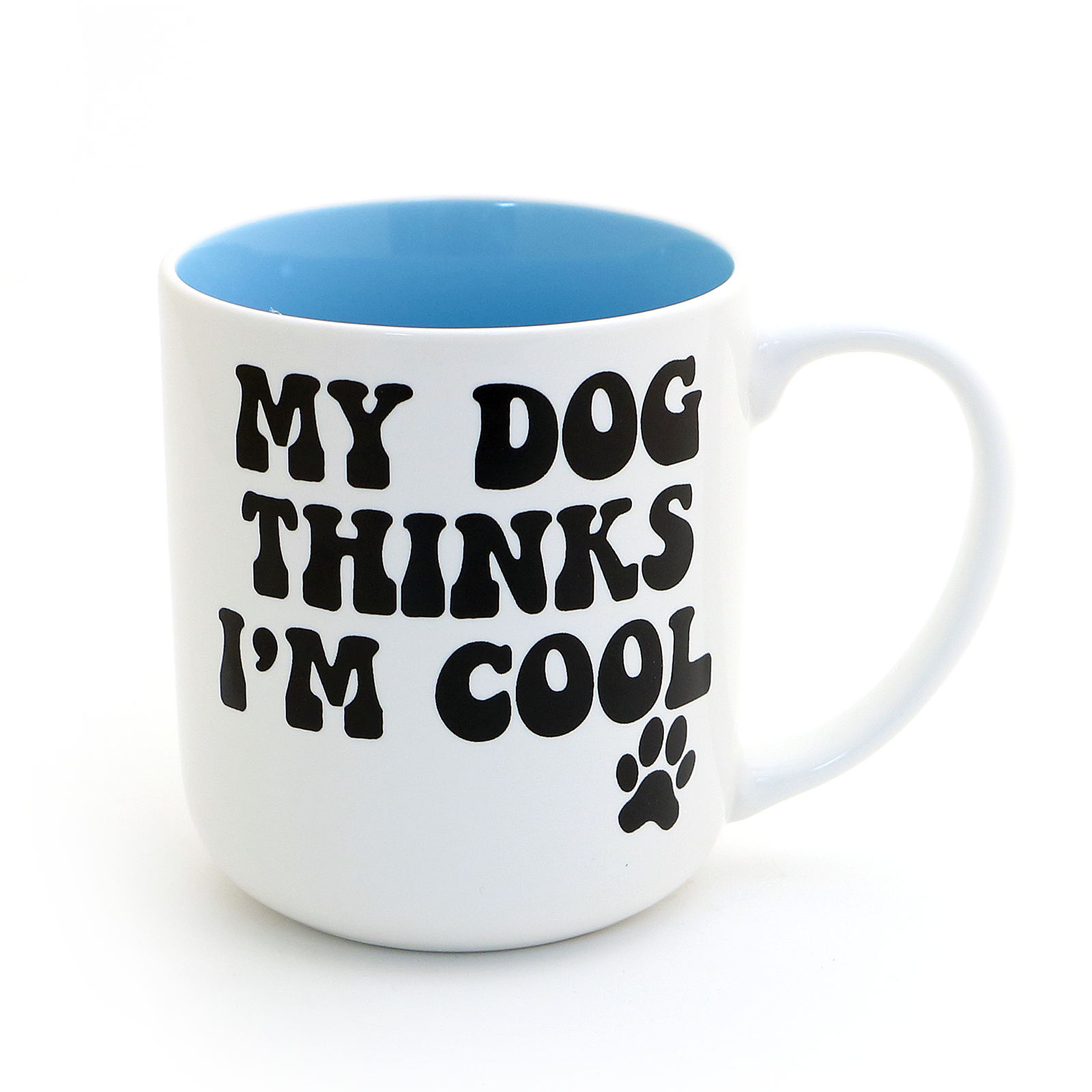 Lenny Mud - Venta al por mayor Taza - Taza My Dog Thinks I'm Cool2