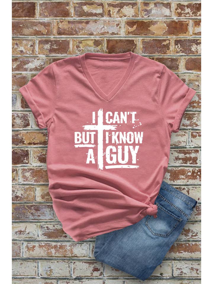 Top Avenue - Wholesale Screen Printed T-Shirt - Women's - I Cant But I Know A Guy Distressed Cross, Unisex V-Neck T-Shirt3