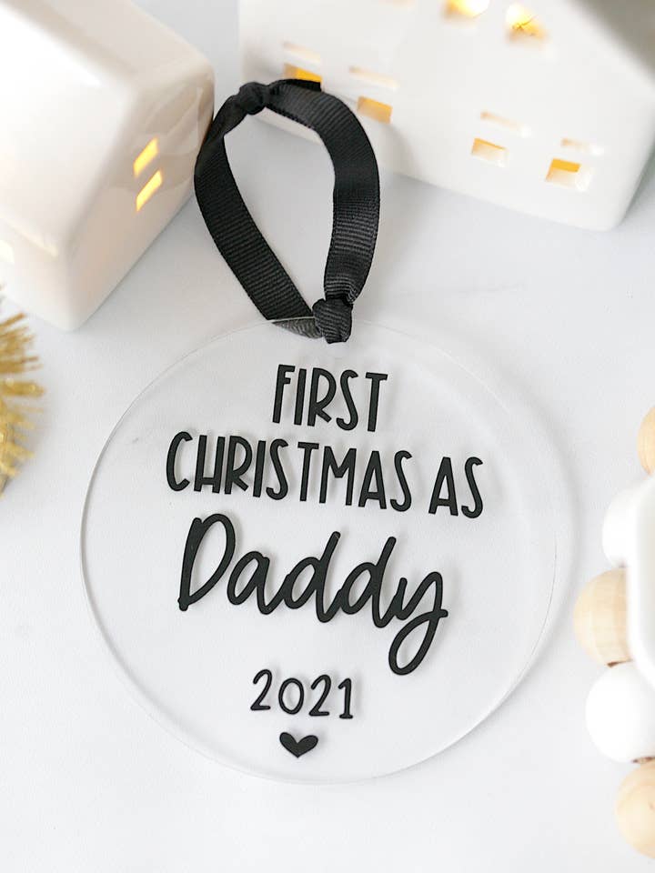 First Christmas As Daddy Acrylic Christmas Ornament for wholesale by Younique Ornaments