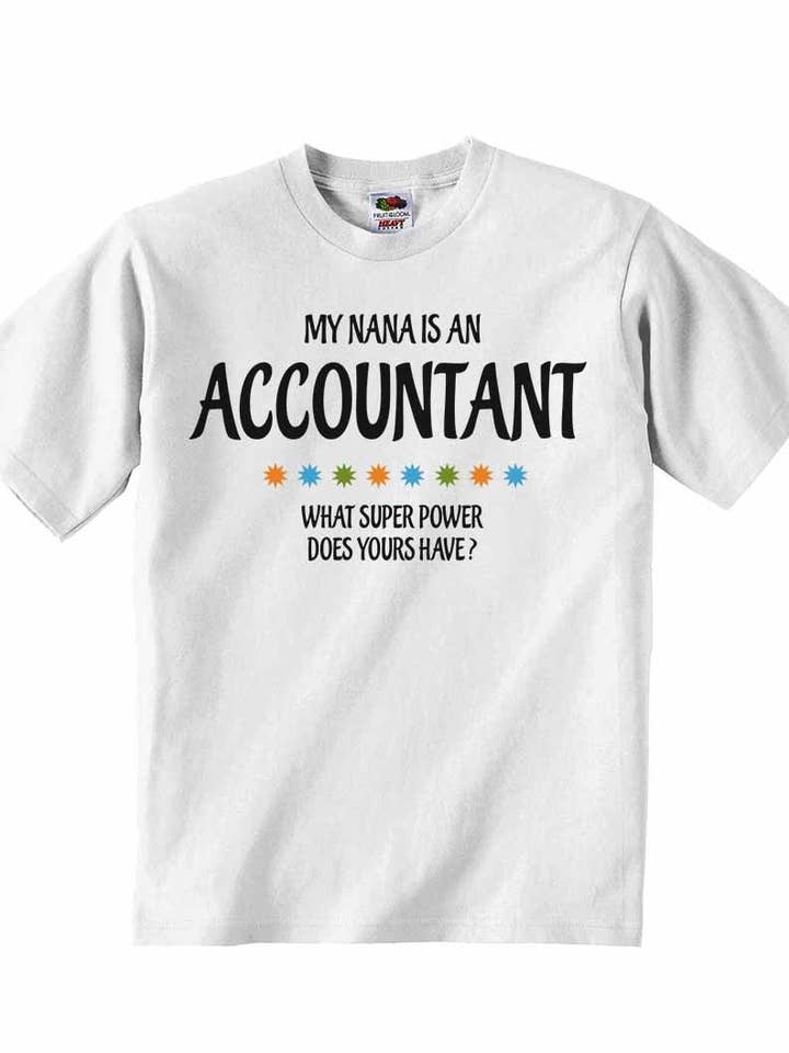 Mia nonna è una contabile, che superpotere ha il tuo? - Magliette per neonati per la vendita all'ingrosso da parte di Little Ratbag