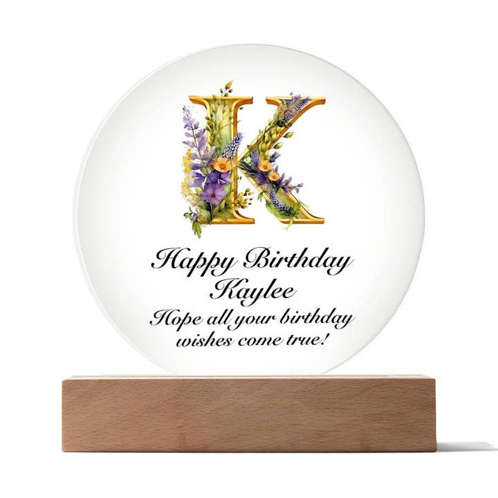 Happy Birthday Kaylee v02 - Circle Acrylic Plaque for wholesale by Unique Gifts Store