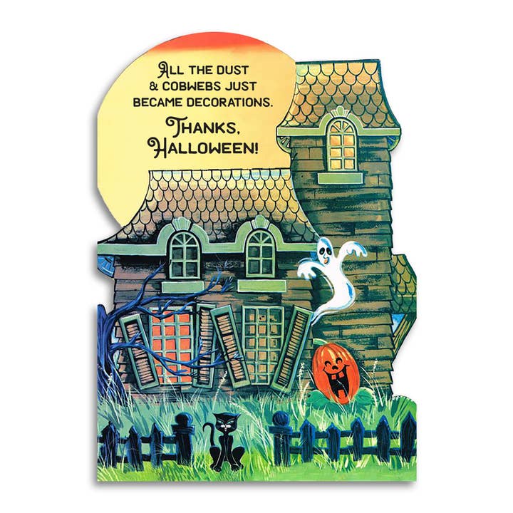 Halloween Card - Dust & Cobwebs Just Became Decorations for wholesale by Bad Betty Greeting Co.