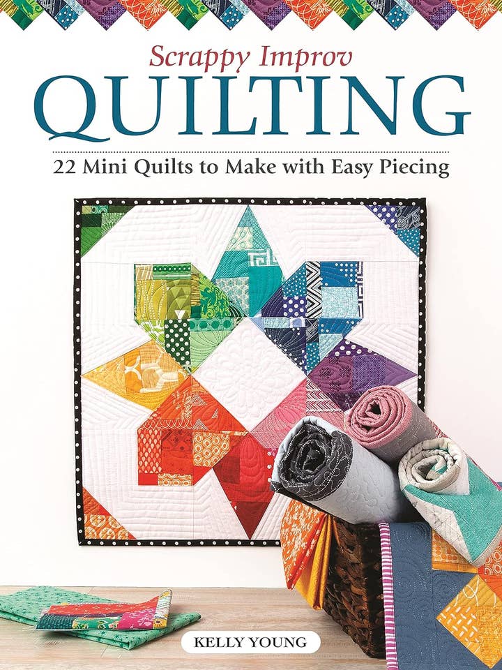 Scrappy Improv Quilting -22 Mini Quilts to Make With Piecing for wholesale by Fox Chapel Publishing