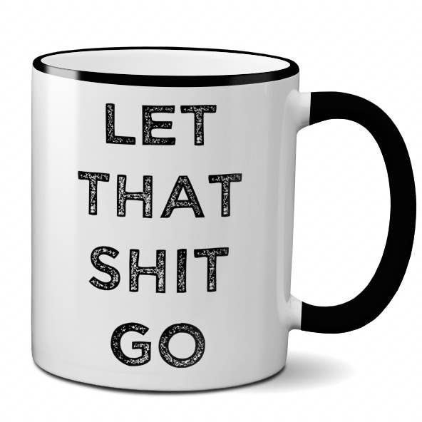 Quippy Brand - Wholesale Coffee Mug - Let That Shit Go w/Gift Box1