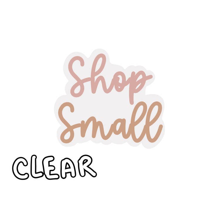 Maddie Green Designs - Wholesale Sticker - Clear Cursive Shop Small Vinyl Stickers