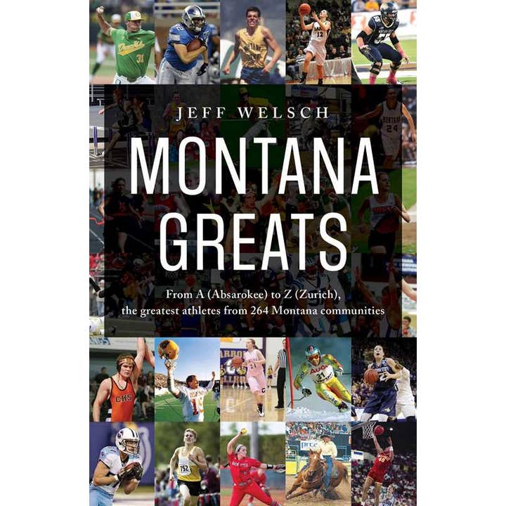 Montana Greats by Jeff Welsch for wholesale by Simon & Schuster