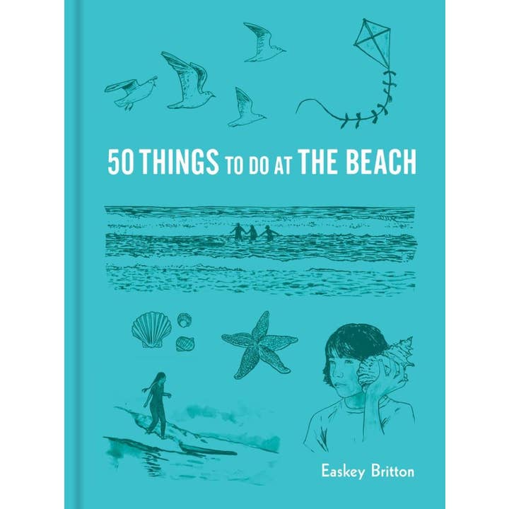 Chronicle Books - Wholesale Nature & Outdoors - 50 Things to Do at the Beach
