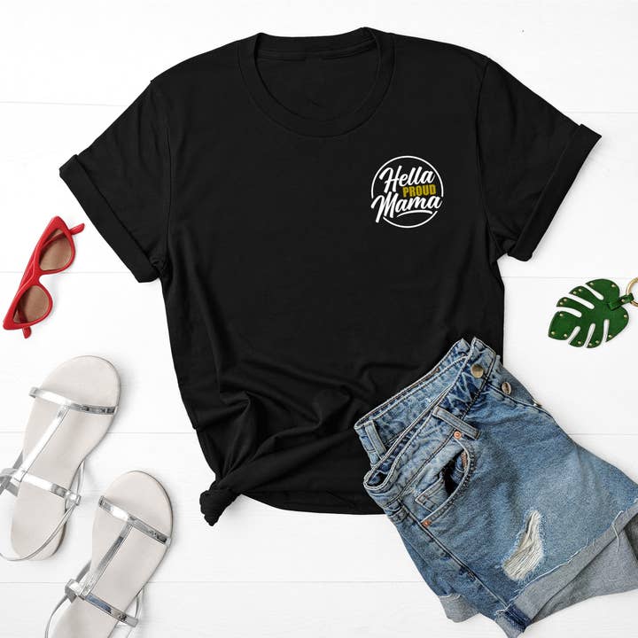 T-shirt Hella Proud Mama pour la vente par Hella Shirt Co.