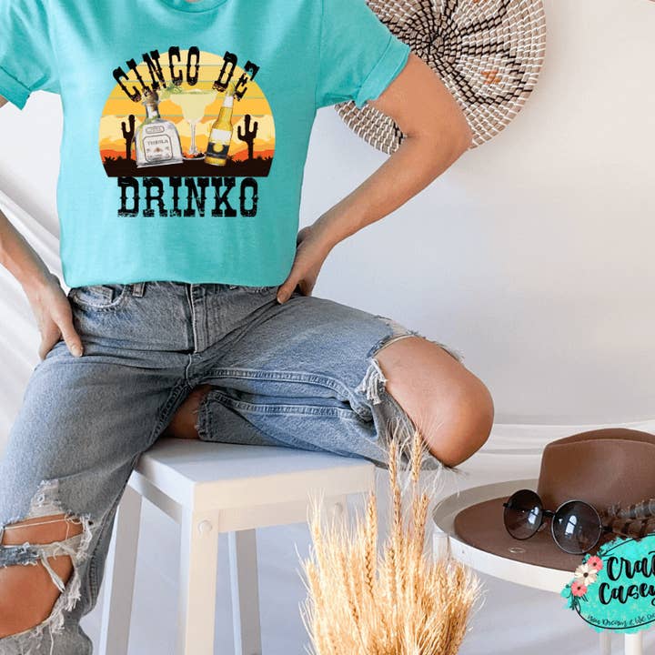 Cinco De Drinko- Funny Adult Tee for wholesale by Crafty Casey's Wholesale
