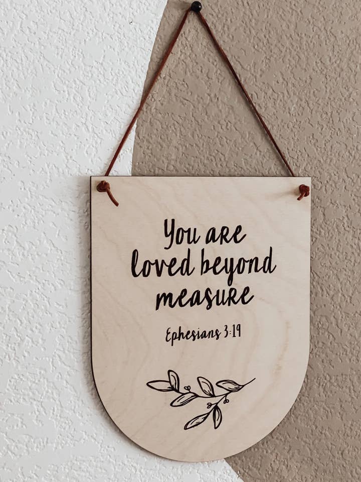 You Are Loved Beyond Measure Pennant for wholesale by Magnolia Makers