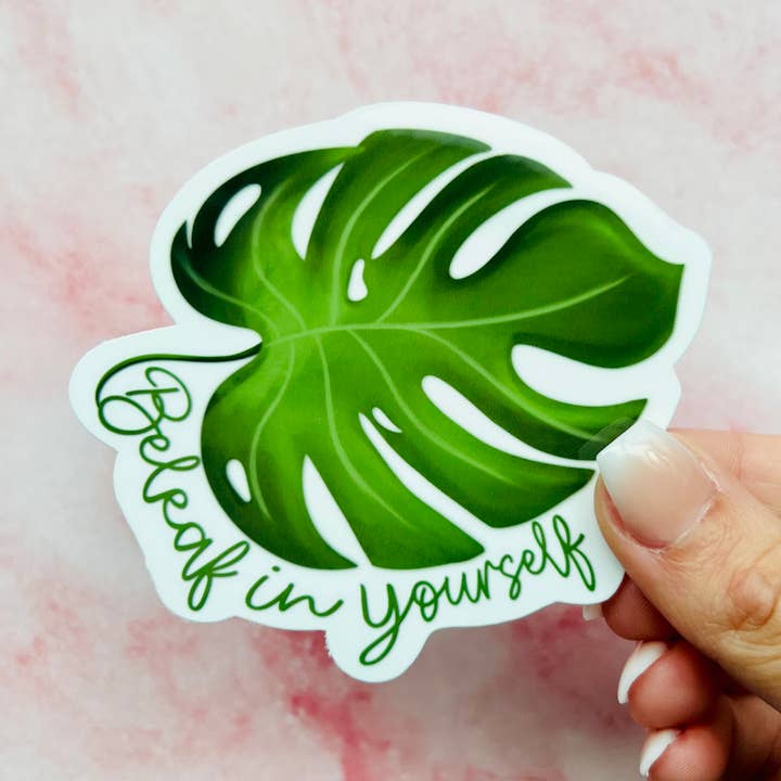 Tabs Art Shop - Wholesale Sticker - Beleaf in Yourself Vinyl Sticker0