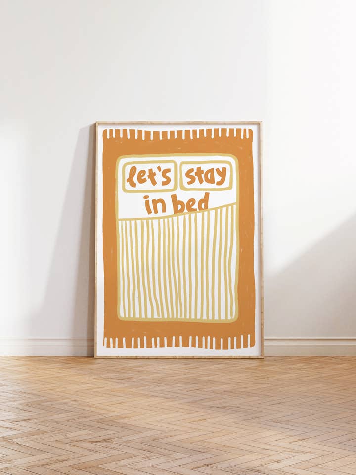Art Print – Orange Illustration Let's Stay In Bed | Wall Art for wholesale by Nono Problemo