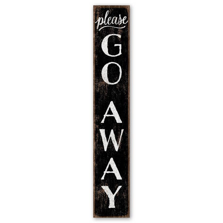 Please Go Away - Porch Board™ for wholesale by ST Creations