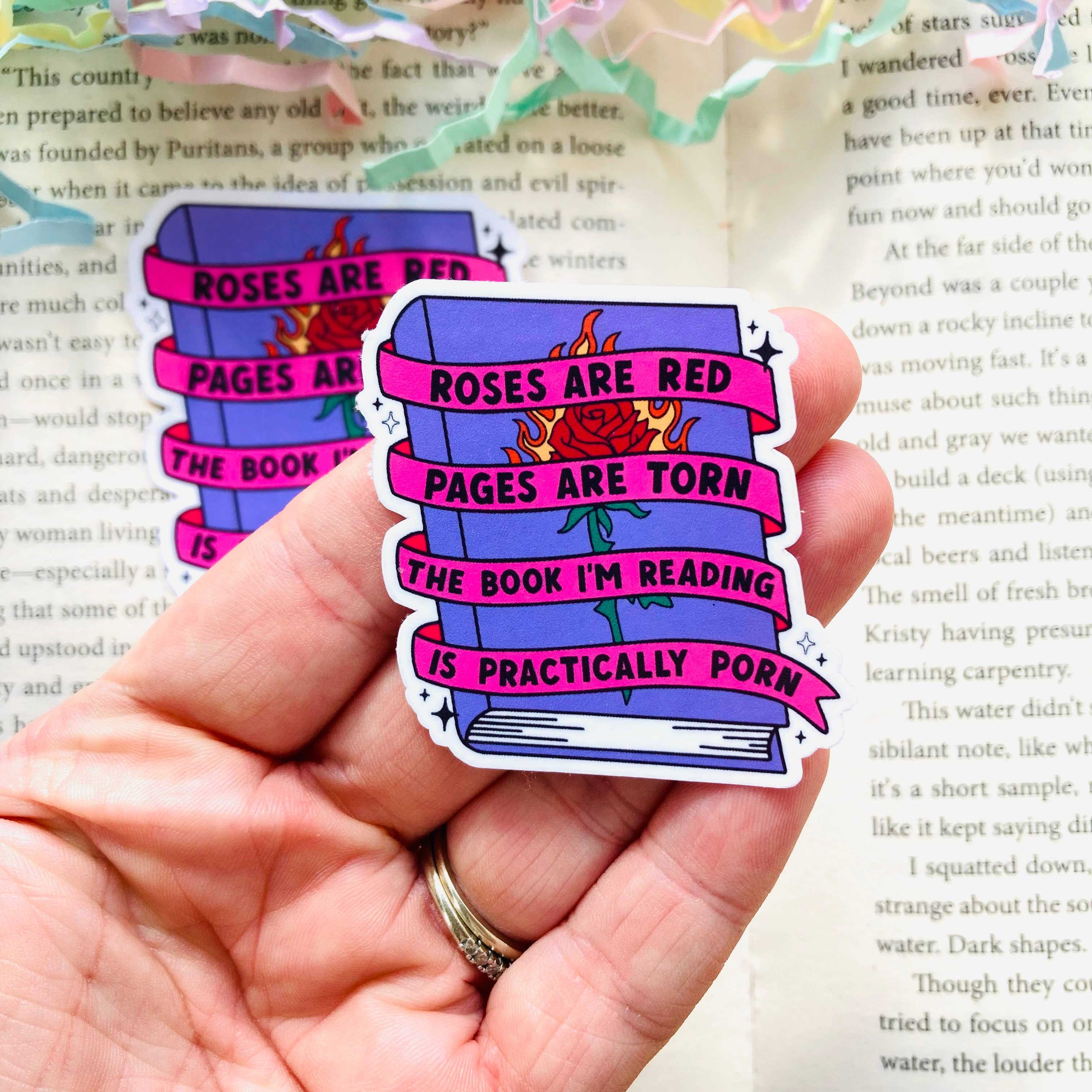 Chapter & Ink – wholesale Sticker – Roses are red pages are torn Bookish Dye Cut sticker
