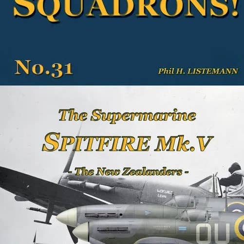 Books by splitShops - Wholesale History & Geography - The Supermarine Spitfire Mk V: The New Zealanders - Paperback