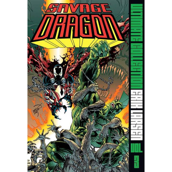 Savage Dragon Ultimate Collection Vol. 3 by Erik Larsen for wholesale by Simon & Schuster