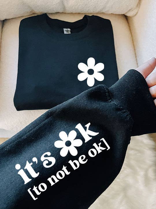 Girocollo con stampa BIANCA «It's Ok to Not Be Ok» per la vendita all'ingrosso da parte di Home Scape Plus