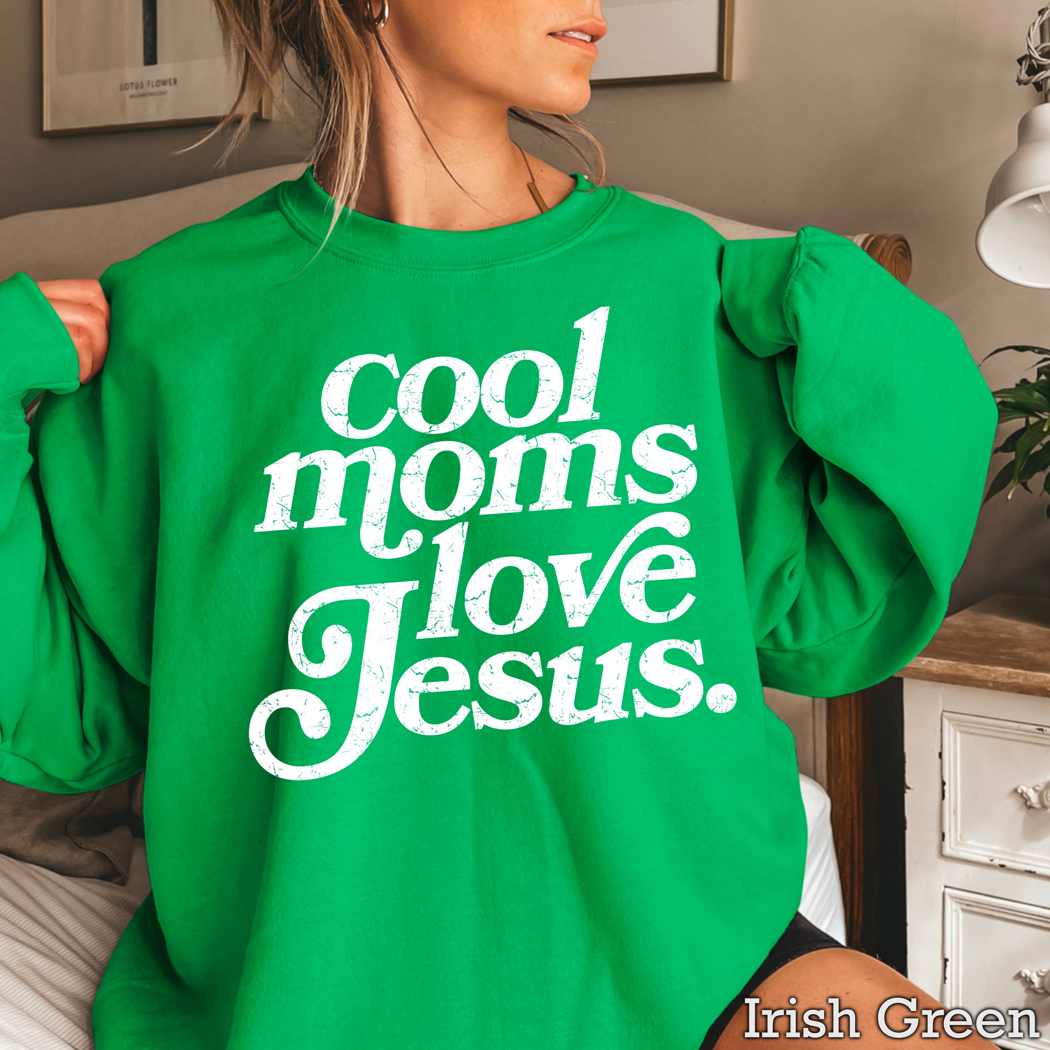 Shoppe SHC - Wholesale Graphic Sweatshirt - Women's - Cool Moms Love Jesus Christian Graphic Sweatshirt 12
