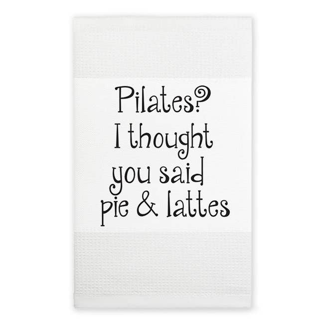 Waffle Towel - Pilates? I thought you said pie and lattes for wholesale by Mariasch Studios