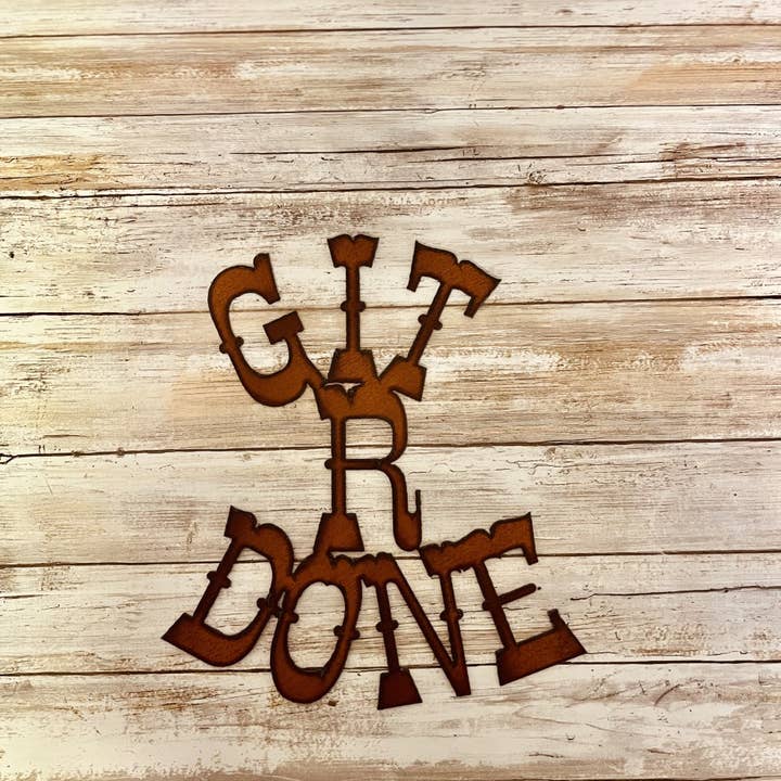 Universal Ironworks USA - Wholesale Sign - Git R Done Western Man Sign
