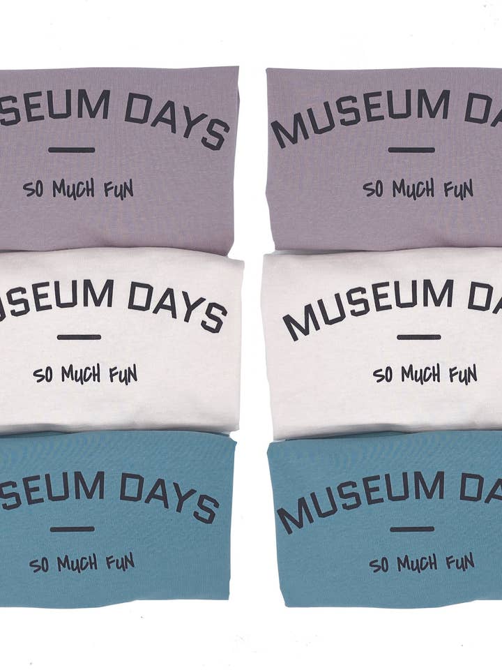MUSEUM DAYS SO MUCH FUN - T-shirt per neonati e bambini più venduta per la vendita all'ingrosso da parte di Little Mate Adventures