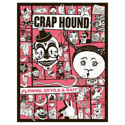 Crap Hound - Clowns, Devils & Bait for wholesale by LiartownUSA