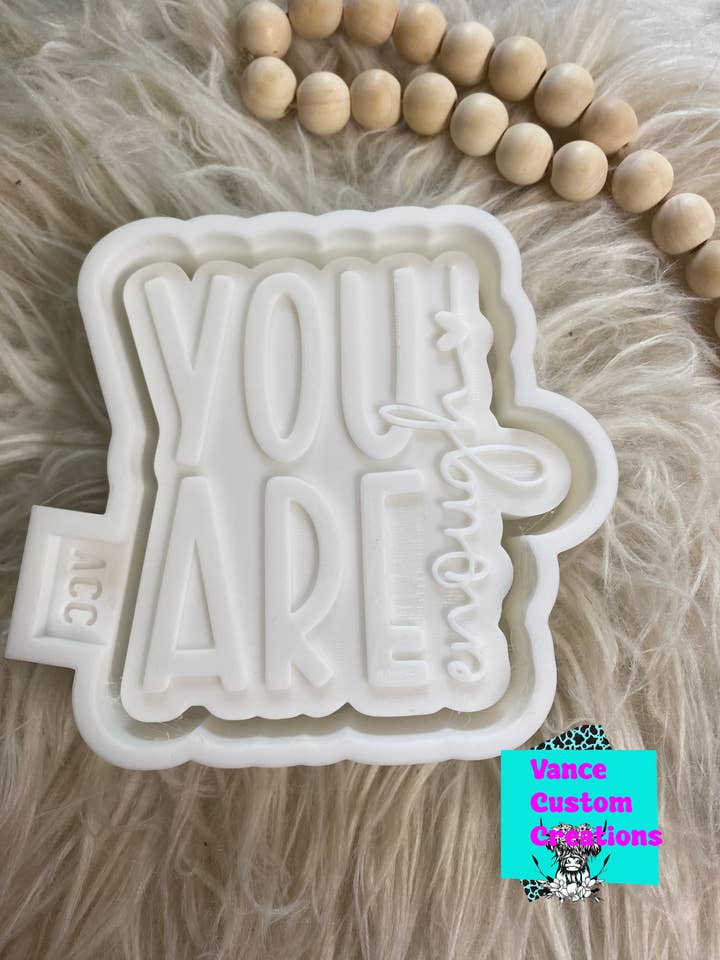 Você é suficiente Molde Freshie por atacado de Vance Custom Creations