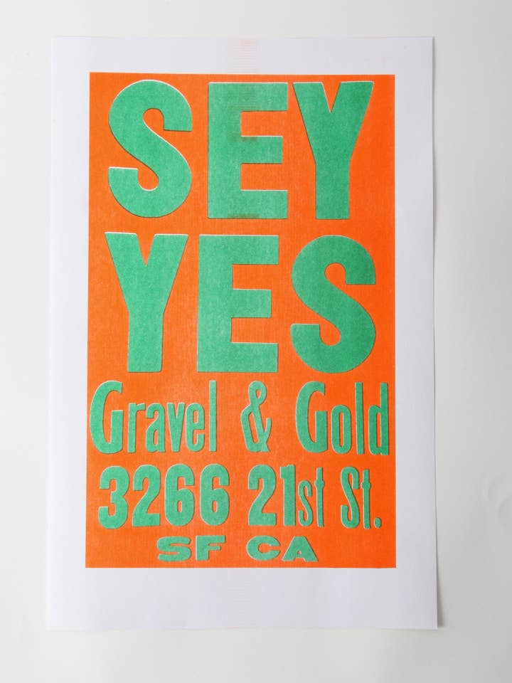 Cartaz Risograph - DIZ SIM por atacado de Gravel & Gold