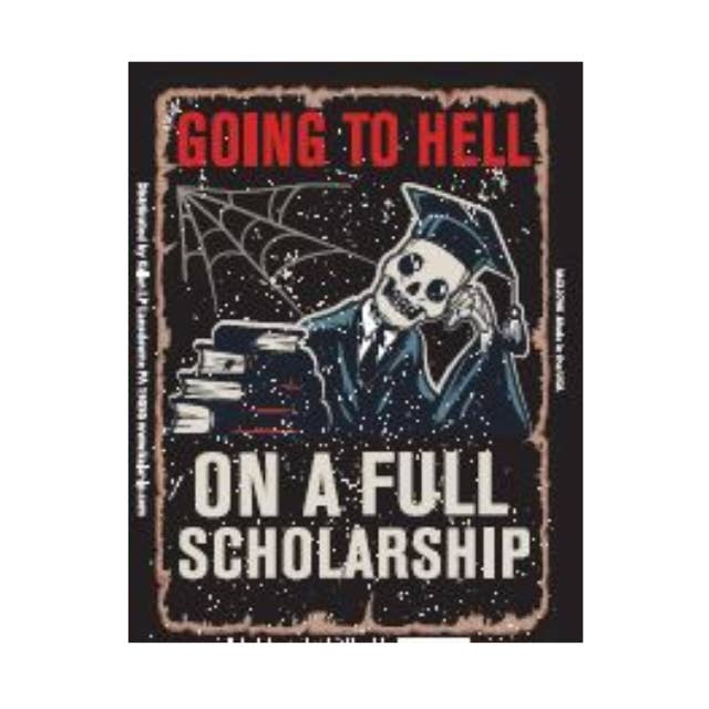 Going To Hell On a Full Scholarship Jumbo Magnet for wholesale by Kalan