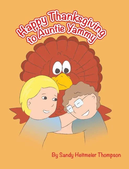 Books by splitShops - Wholesale Cookbooks & Food - Happy Thanksgiving to Auntie Yammy - Hardcover0