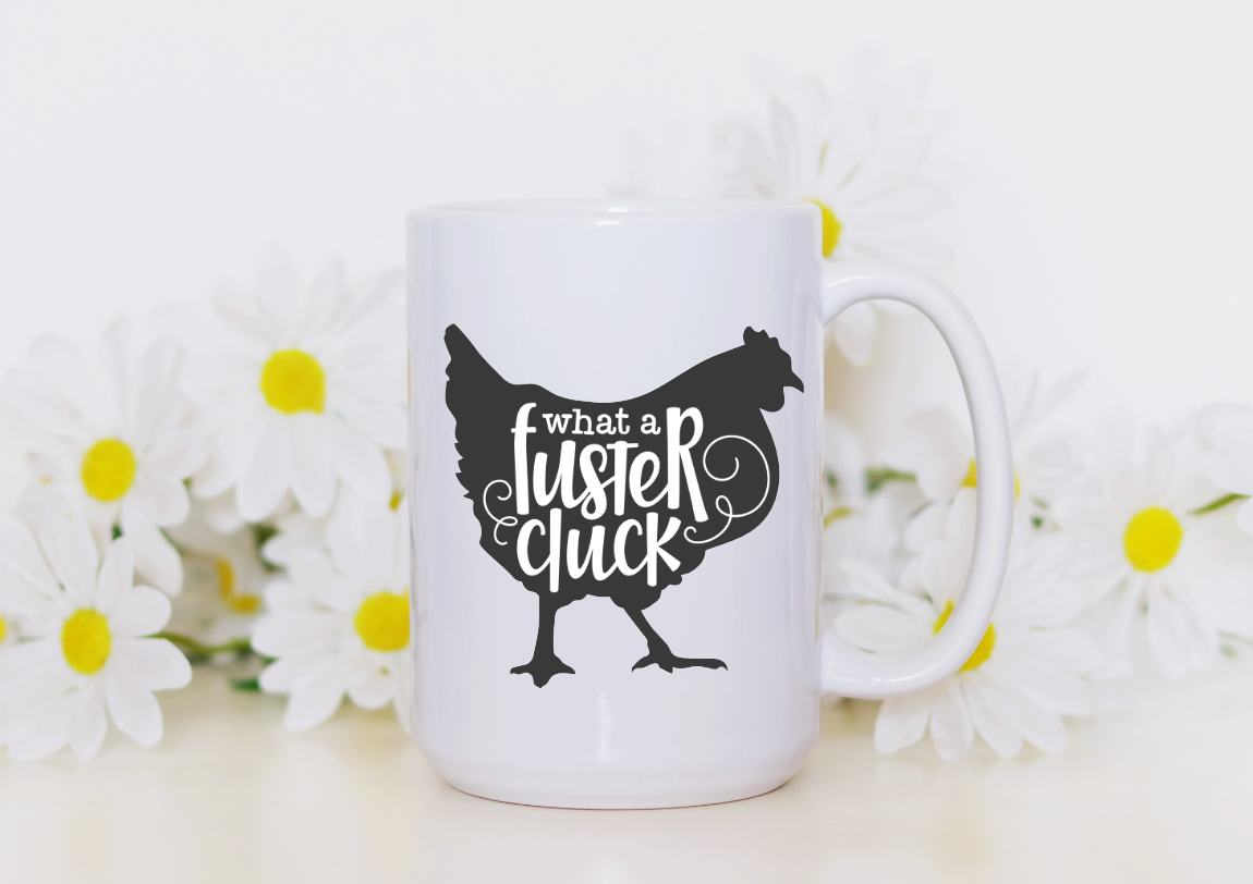Prairie Chicken Sticker Shop & Gifts - Wholesale Coffee Mug - What A Fluster Cluck Chicken 15oz Coffee Mug  3