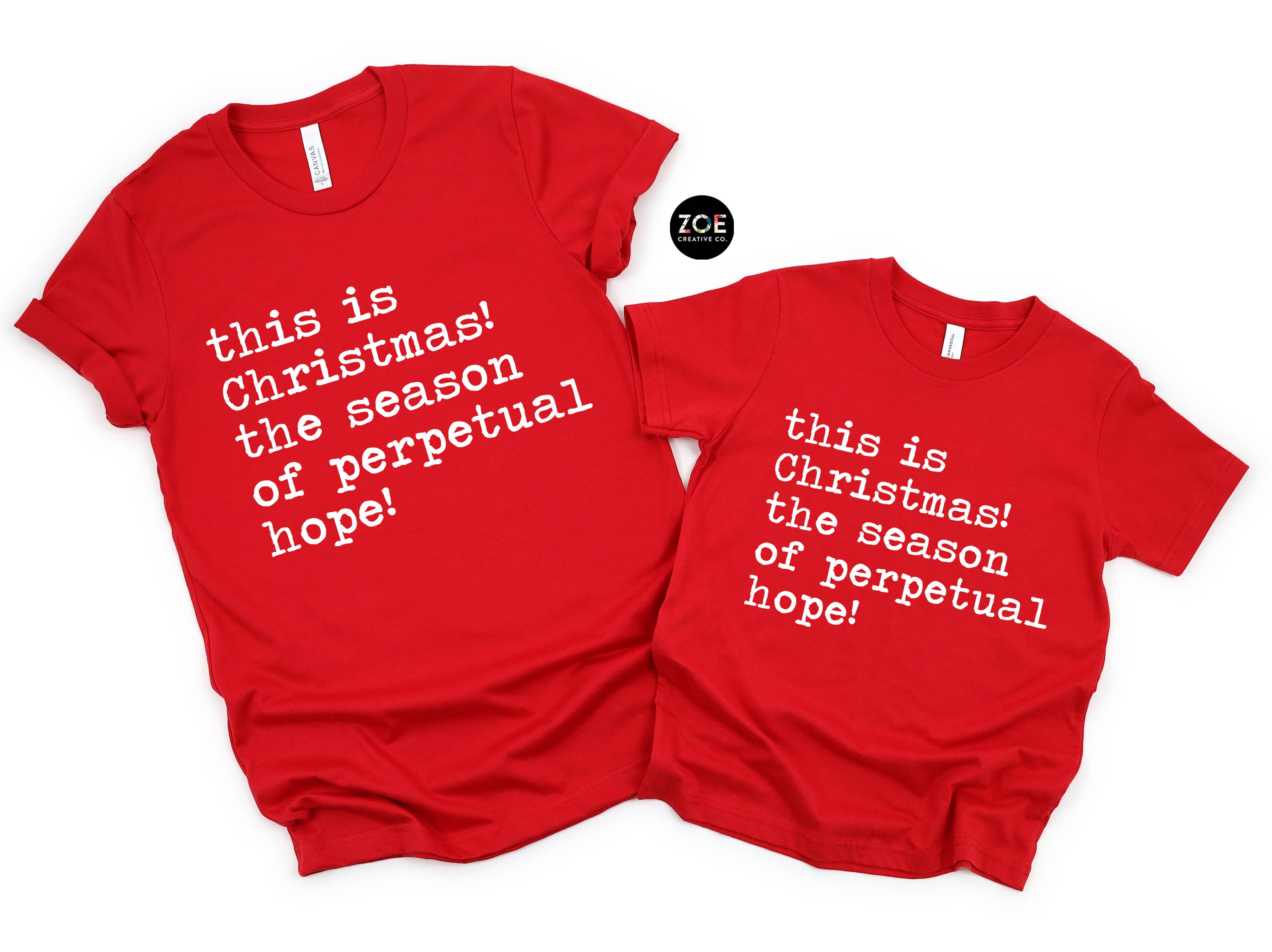 Zoe Creative Co - Vente Sweat-shirt à imprimés – femme - Chemise « This Is Christmas Perpetual Hope » pour femme et homme2