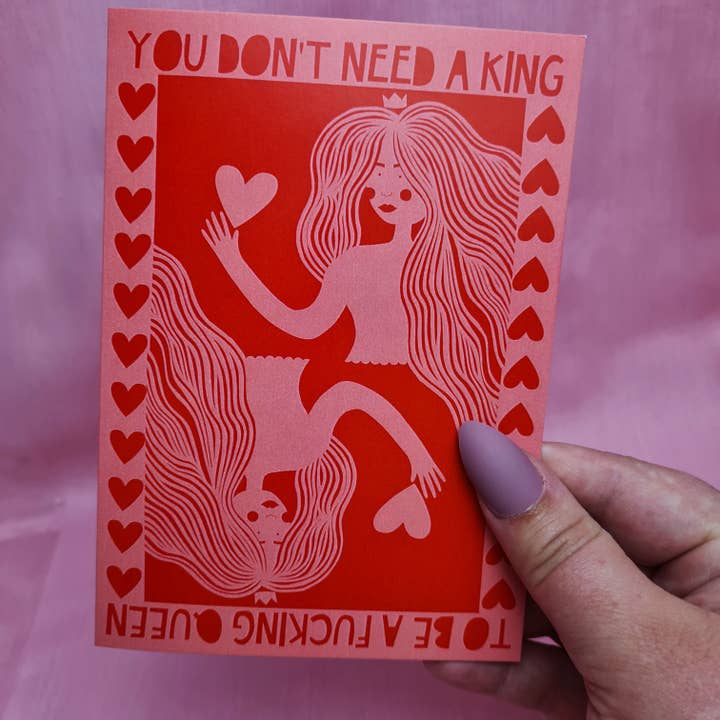 You don't need a king greeting card for wholesale by JADEMUATDODD