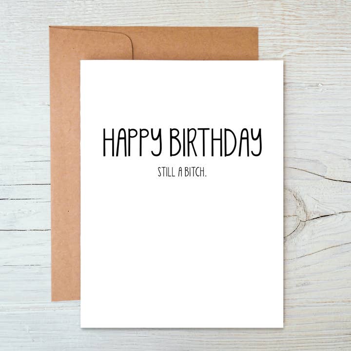 Fortfarande en tik födelsedagskort för wholesale av Cyndi and Sofi Designs