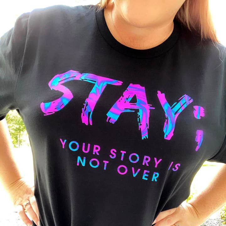 Stay; Your story is not over for wholesale by Exclusive Thredz