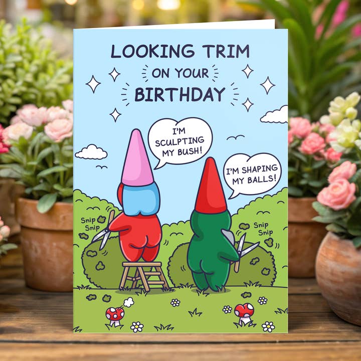 Cheeky Legends - Wholesale Birthday Card - Funny Birthday Card - Trimming Her Bush and His Balls - Garden Gnomes1
