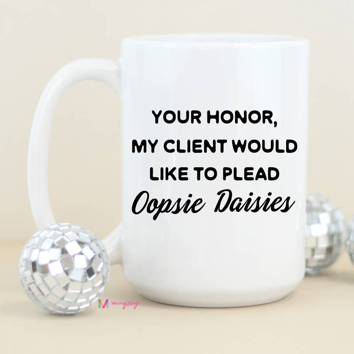 Mugsby - Wholesale Coffee Mug - Oopsie Daisies Funny Coffee Mug3