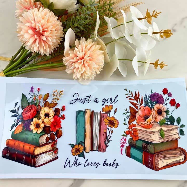 Just a Girl Who Loves Books | 40 oz UV DTF Wrap for wholesale by HKS Custom Designs